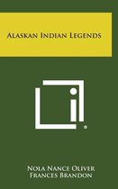 Alaskan Indian Legends