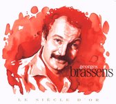 Le Siecle D Or - Georges Brassens
