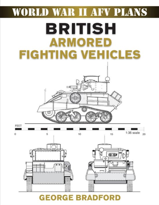 World War II AFV Plans - British Armored Fighting Vehicles - cover