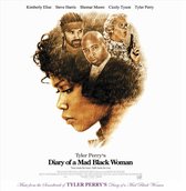 Tyler Perry's Diary of a Mad Black Woman [Music from the Soundtrack]