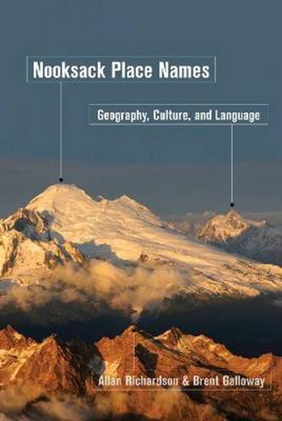 Nooksack Place Names 9780774820455 Allan Richardson Boeken