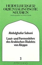 Laut- Und Formenlehre Des Arabischen Dialekts Von Aleppo