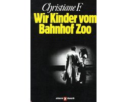 Wir Kinder vom Bahnhof Zoo | Vera Christiane Felscherinow
