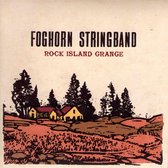 Foghorn Stringband - Rock Island Grange (CD)