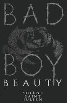 Bad Boy Beauty
