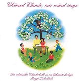 Chömed chinde mir wänd singe CD