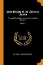 Early History of the Christian Church
