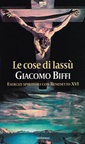 Le cose di lassù