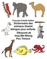 Fran ais-Cr ole Ha tien Dictionnaire Des Animaux Illustr Bilingue Pour Enfants