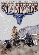 Storm Family - Cattlemen Saga 1 - The Storm Family 1: Stampede!