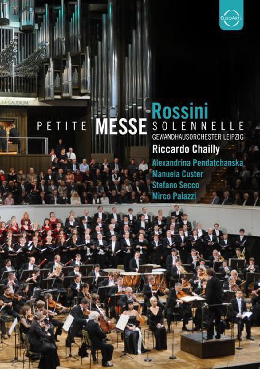 Chailly/Gewandhausorchester - Rossini: Petite Messe Solennelle