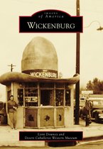 Images of America - Wickenburg