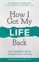 How I Got My Life Back