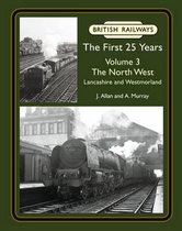 British Railways the First 25 Years