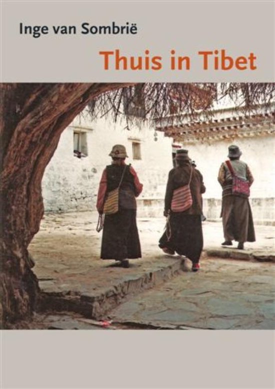 Cover van het boek 'Thuis in Tibet'
