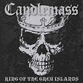 Candlemass - The King Of The Grey Islands (LP)