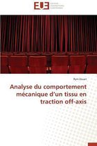 Omn.Univ.Europ.- Analyse Du Comportement M�canique D Un Tissu En Traction Off-Axis