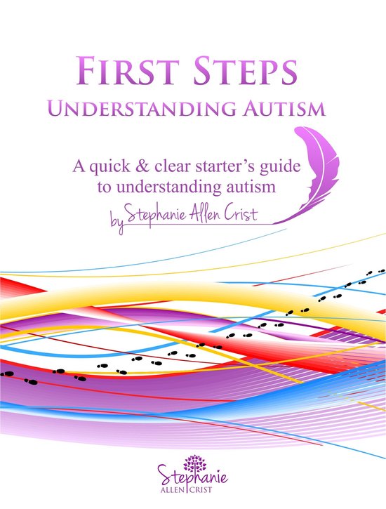 First Steps: Understanding Autism - cover