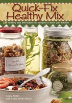 Quick Fix Healthy Mix