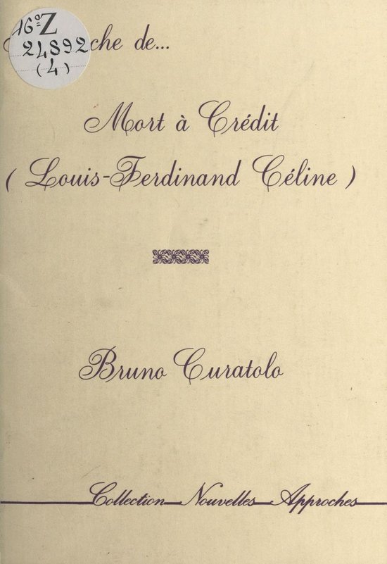 Approche de 'Mort à crédit' (Louis-Ferdinand Céline)