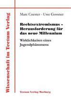 Rechtsextremismus - Herausforderung für das neue Millennium