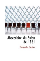 Abecedaire Du Salon de 1861