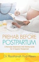 Prehab Before Postpartum