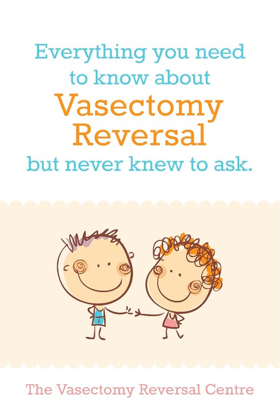 Vasectomy Reversal: All You Need To Know - cover