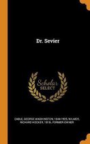 Dr. Sevier