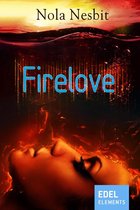 Aqualove-Trilogie 2 - Firelove
