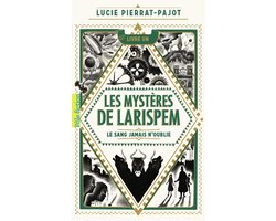 Les Mystères de Larispem 1 - Les Mystères de Larispem (Tome 1) - Le sang jamais n'oublie