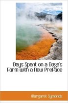 Days Spent on a Doge's Farm with a New Preface