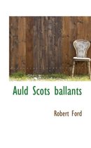 Auld Scots Ballants