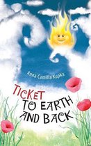 Ticket to Earth and Back