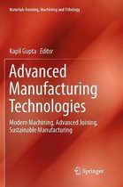 Materials Forming, Machining and Tribology- Advanced Manufacturing Technologies