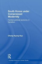 South Korea Under Compressed Modernity
