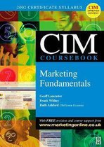 Cim Coursebook 02/03 Marketing Fundamentals