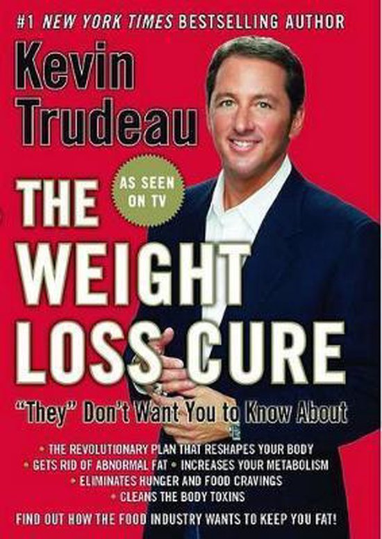 The Weight Loss Cure "They" Don't Want You to Know about - cover