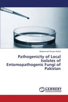 Pathogenicity of Local Isolates of Entomopathogenic Fungi of Pakistan