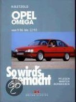 So wird's gemacht Opel Omega A von 9/86 bis 12/93