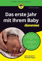 Für Dummies - Das erste Jahr mit Ihrem Baby für Dummies
