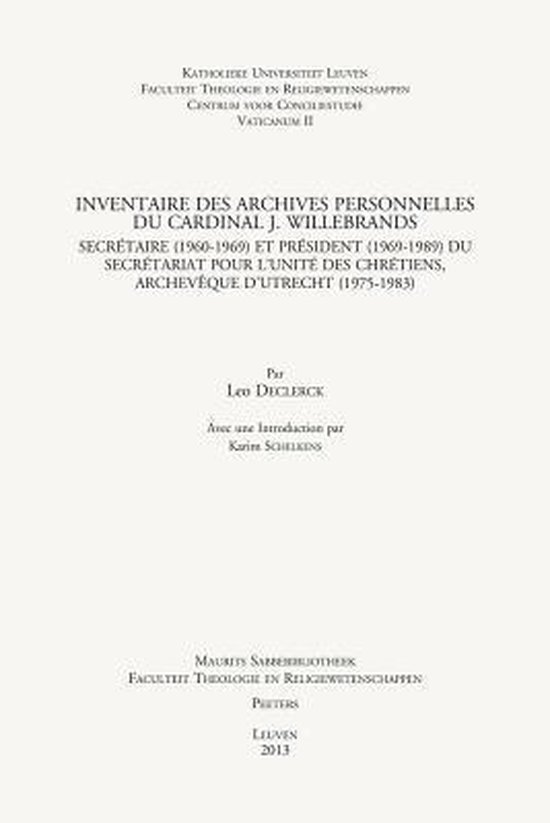 Inventaire Des Archives Personnelles Du Cardinal J. Willebrands