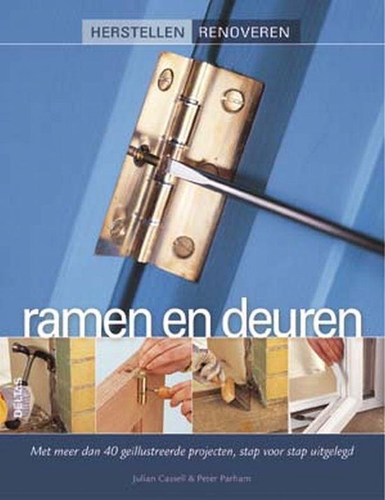 Cover van het boek 'Herstellen / renoveren / Ramen en deuren' van P. Parham en Julian Cassell