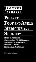 Pocket Notebook Series - Pocket Foot and Ankle Medicine and Surgery