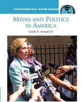 Media and Politics in America