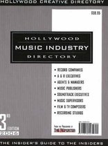 Hollywood Music Industry Directory: The Insider's Guide to the Insiders