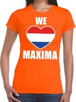 Oranje We love Maxima shirt dames - Oranje Koningsdag/ Holland supporter kleding XS