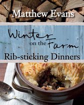 Winter on the Farm: Rib-sticking Dinners