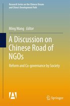 Research Series on the Chinese Dream and China’s Development Path - A Discussion on Chinese Road of NGOs