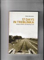 17 Days in a Treblinka